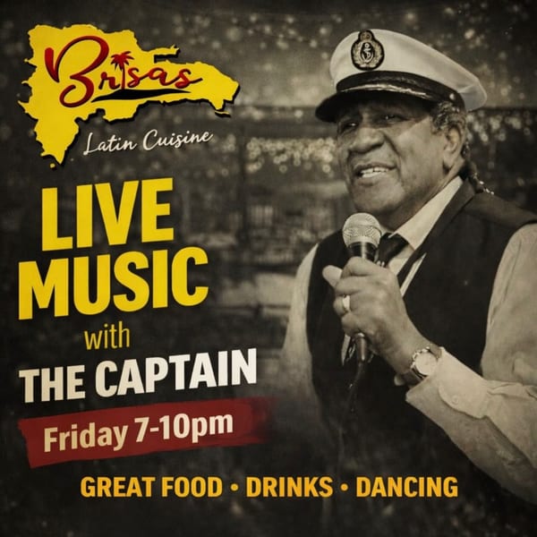 A man in a captain's hat sings into a microphone, advertising live music at Brisas Latin Cuisine.