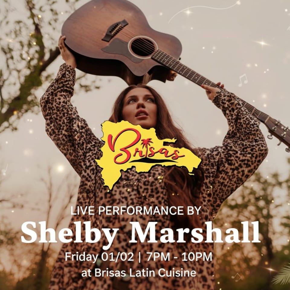 Shelby Marshall holds a guitar above her head, advertising a live performance at Brisas Latin Cuisine.